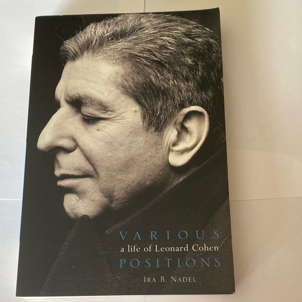 Various Positions: A Life of Leonard Cohen Book